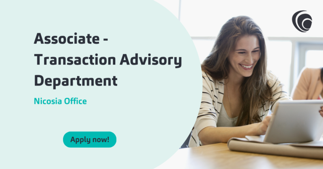 Associate - Transaction Advisory Department (Nicosia Office)