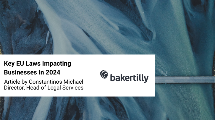 Key EU Laws Impacting Businesses In 2024
