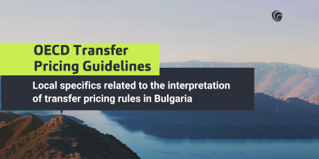 Local specifics related to the interpretation of transfer pricing rules in Bulgaria in the light of OECD Transfer Pricing Guidelines